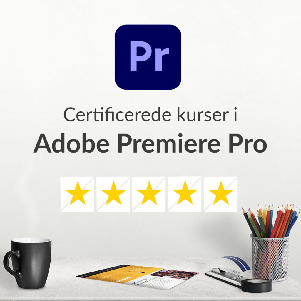 certificerede Premiere Pro kurser